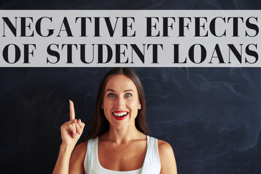 What Are The Negative Effects Of Student Loans